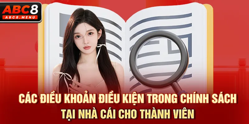 Các điều khoản điều kiện trong chính sách tại nhà cái cho thành viên