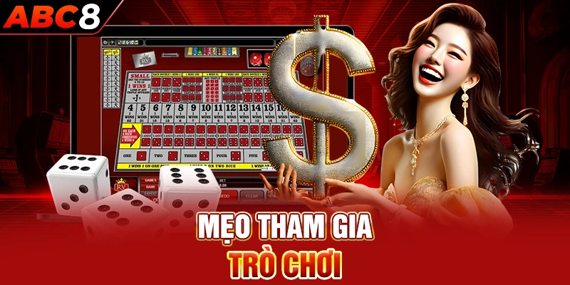 Mẹo tham gia trò chơi